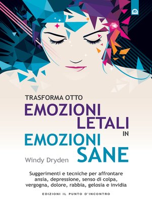 cover image of Trasforma otto emozioni letali in emozioni sane
